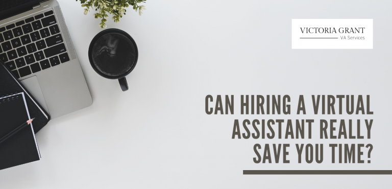 Can hiring a Virtual Assistant really save you time?