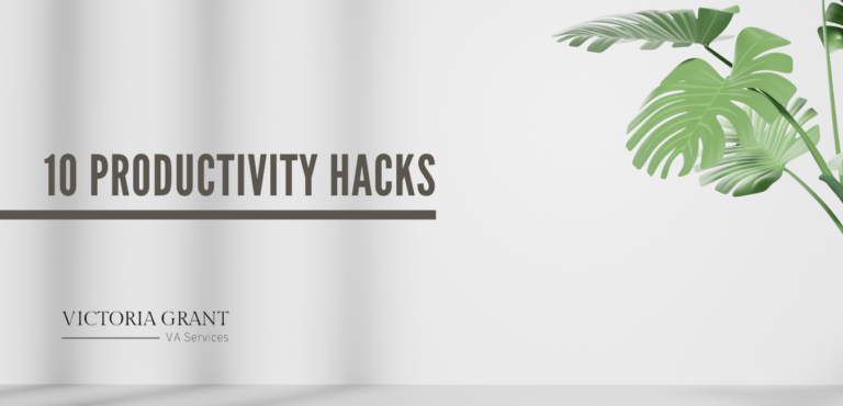 10 Simple Productivity Hacks: Get Organised and Get Ahead