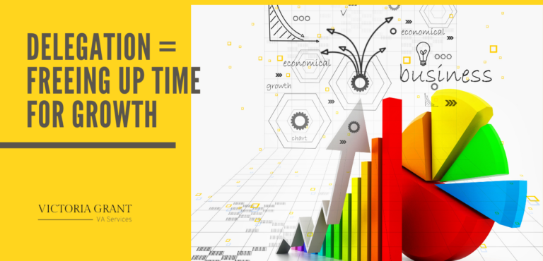 Delegation = Freeing Up Time for Growth